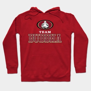 Team Buddha - TurkeyBowl III Hoodie
